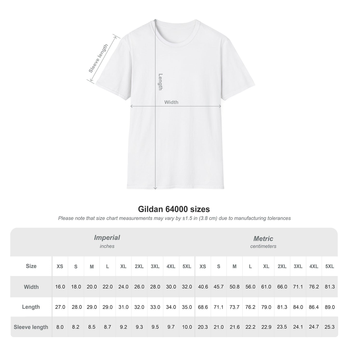 Gildan 64000 size chart for Bottoms Up unisex white t-shirt showing width, length and sleeve measurements XS–5XL