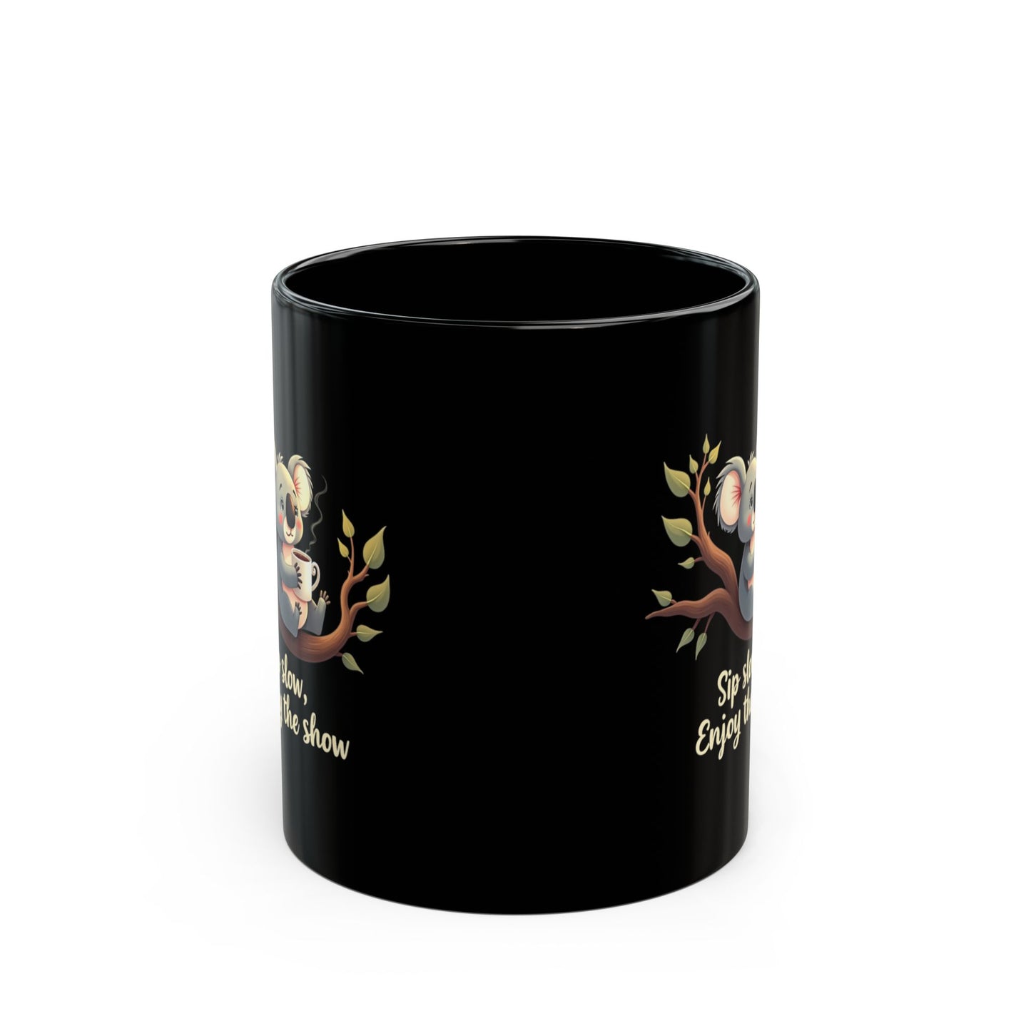 Sip Slow black coffee mug with koala on tree branch design and 'Sip Slow, Enjoy the Show' text