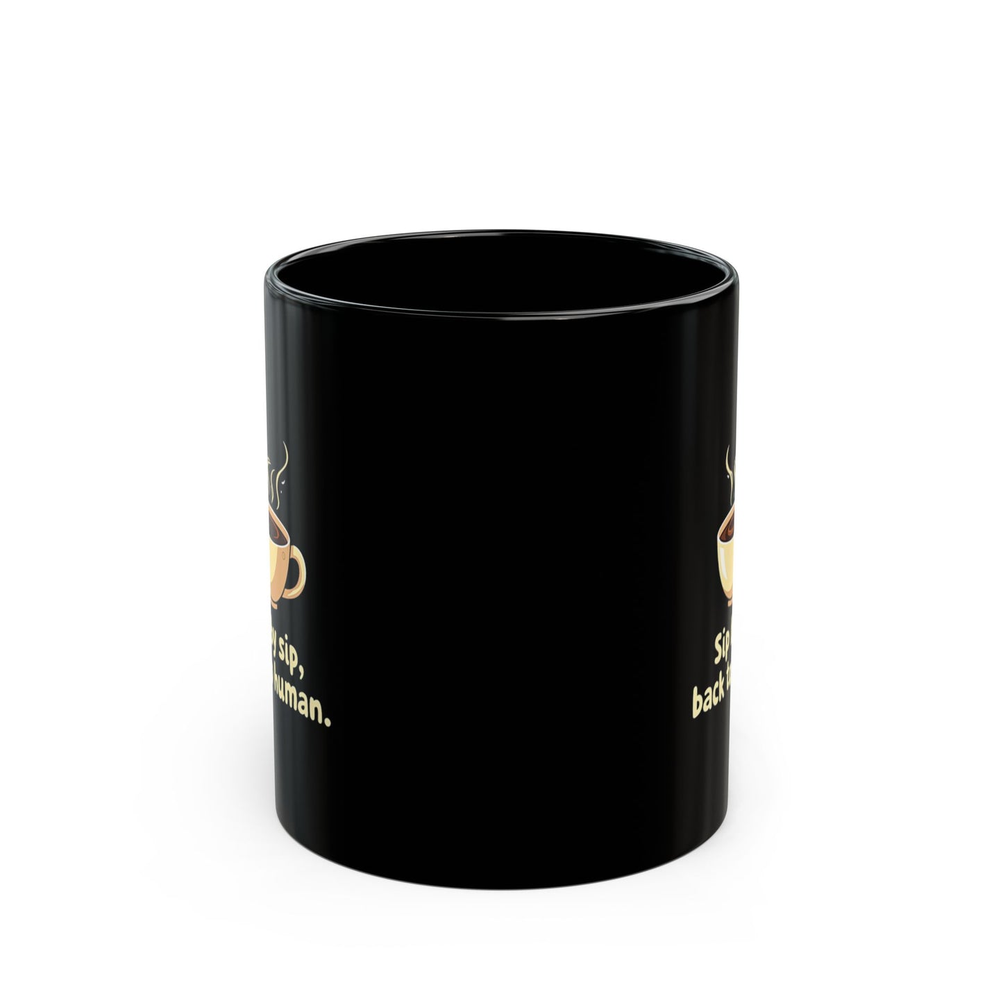 Sip By Sip black ceramic coffee mug with steaming cup graphic and humorous text, 11oz funny gift mug