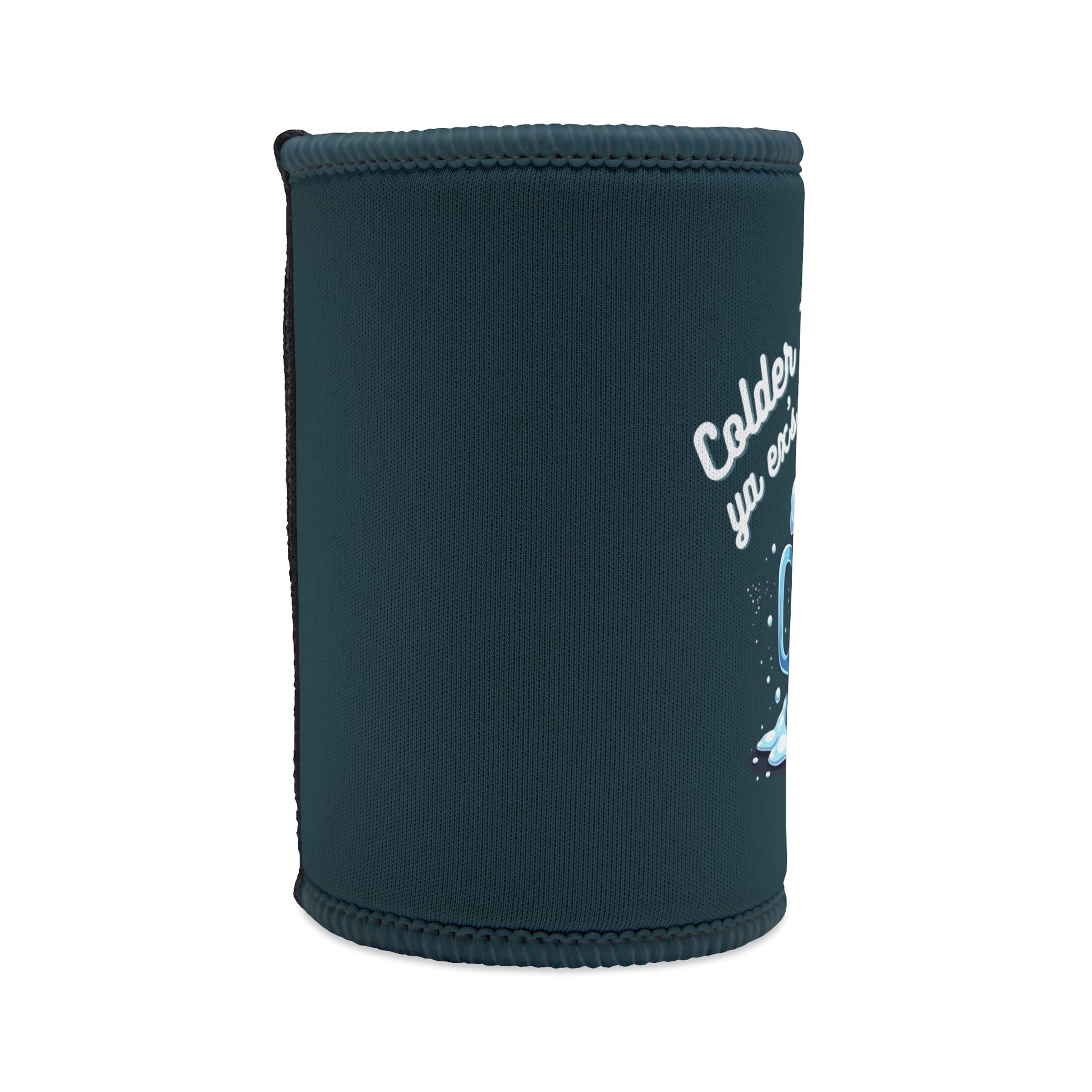 Colder Than Ya Ex's Heart stubby cooler in teal neoprene with icy blue graphic print