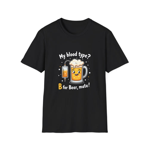 Black unisex t-shirt with cartoon beer mug and IV drip graphic, text reads My blood type? B for Beer, mate!